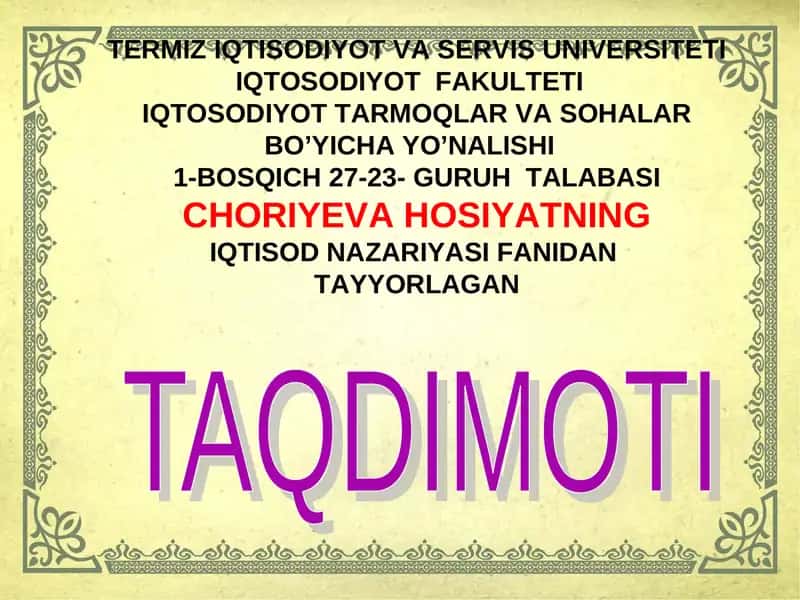 ChORIYEVA HOSIYATNING IQTISOD NAZARIYASI FANIDAN 1