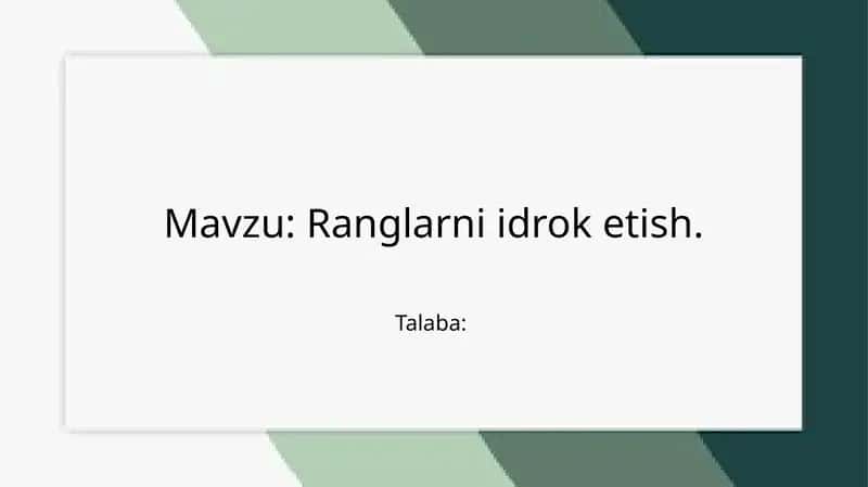Ranglarni idrok etish 1