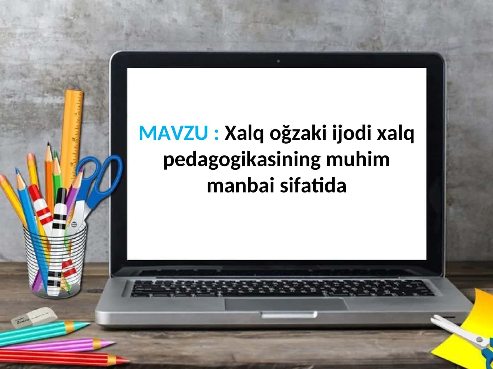 Xalq oğzaki ijodi xalq pedagogikasining muhim manbai sifatida 1