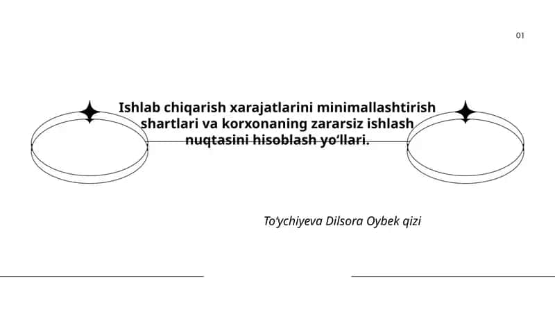 Ishlab chiqarish xarajatlarini minimallashtirish shartlari va korxonaning zararsiz ishlash nuqtasini hisoblash yo‘llari 1
