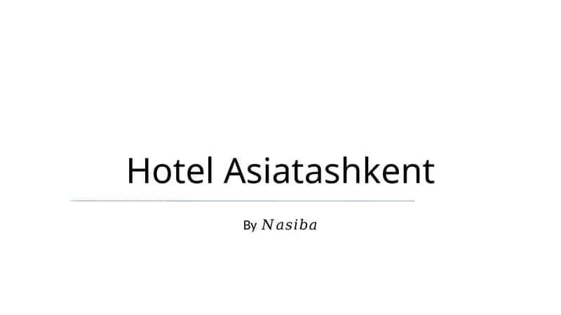 Hotel Asiatashkent 1