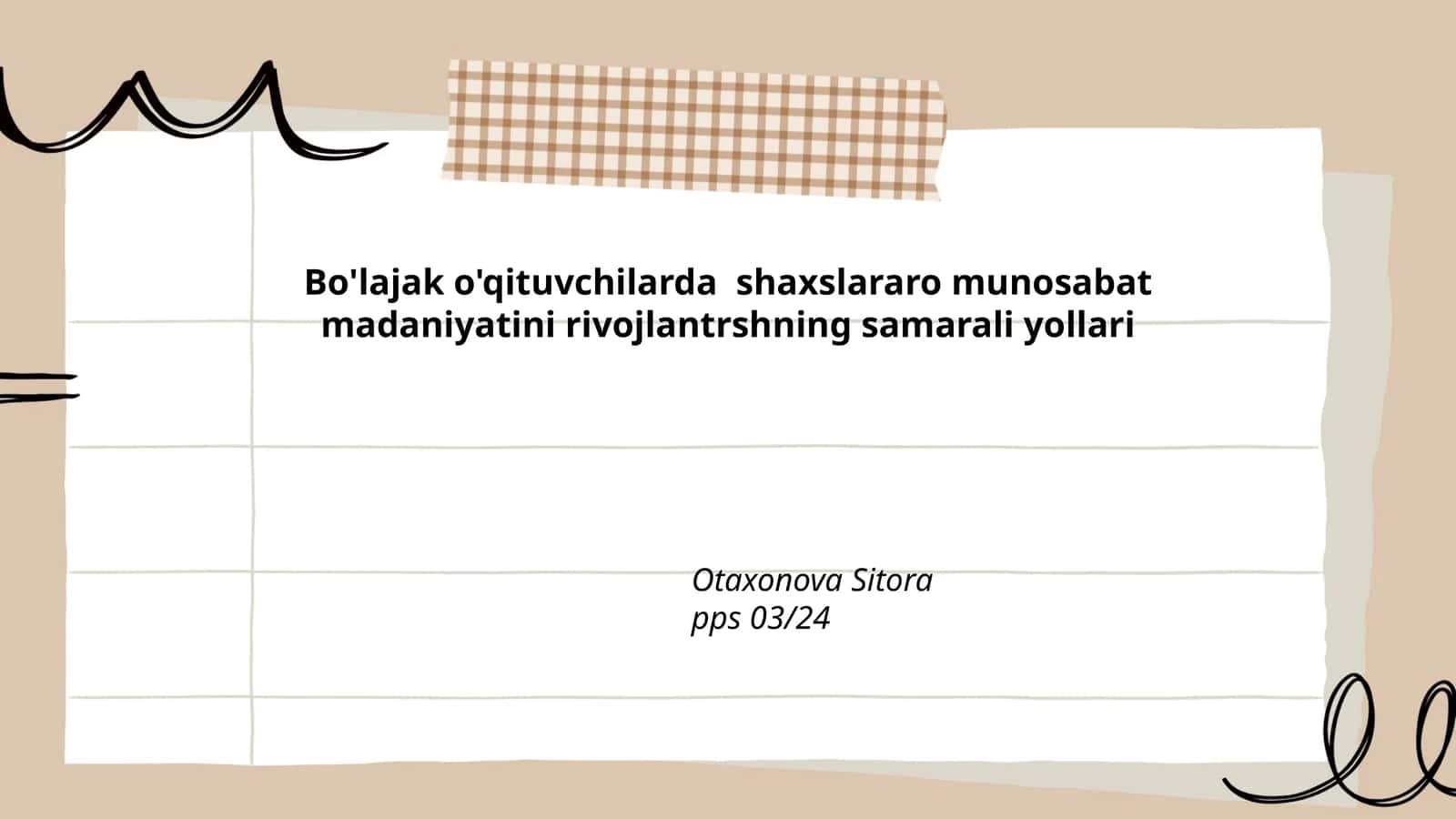 Bo'lajak o'qituvchilarda shaxslararo munosabat madaniyatini rivojlantrshning samarali yollari 1