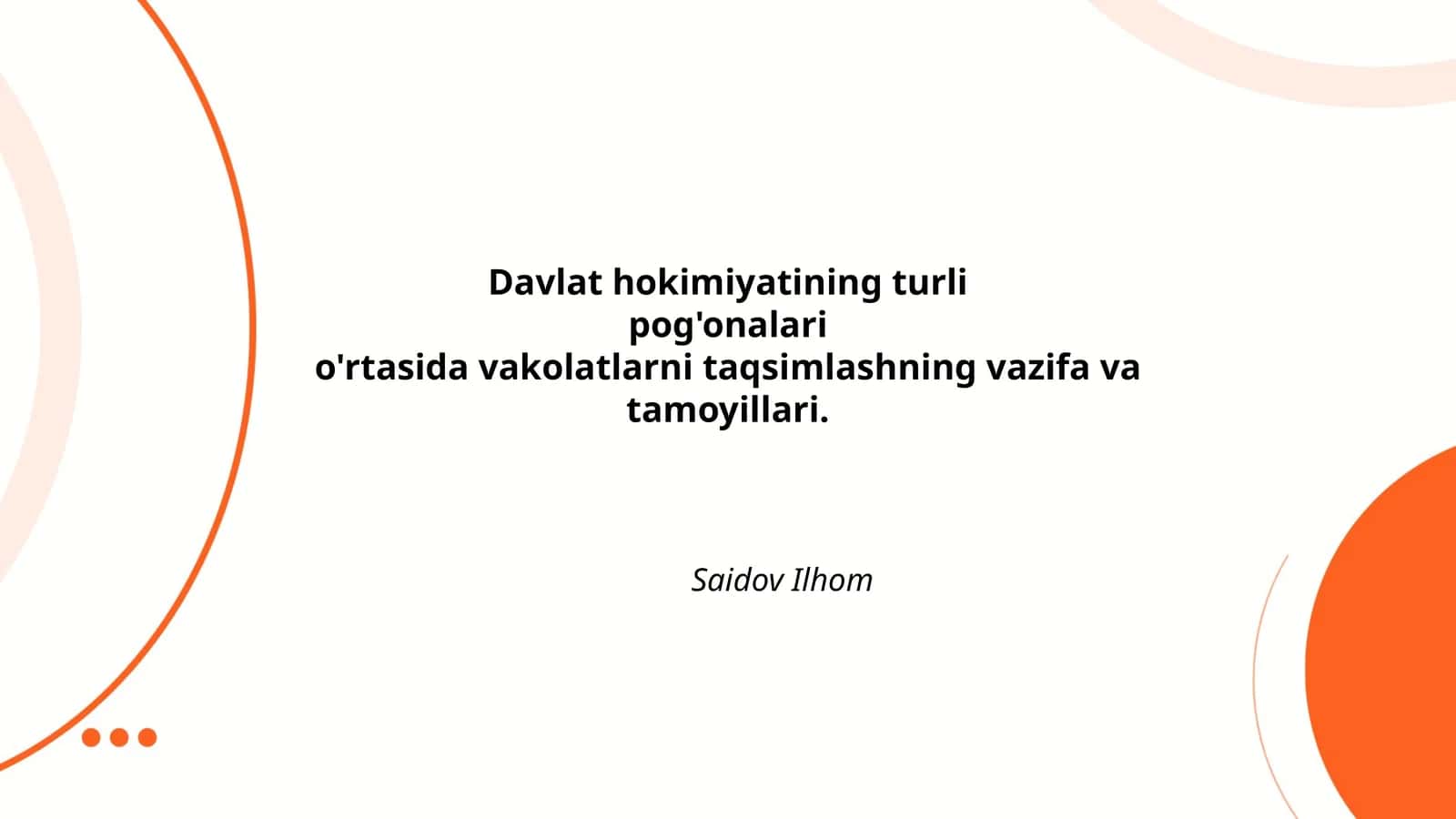 Oliy davlat hokimiyati organlari vakolatlari 1