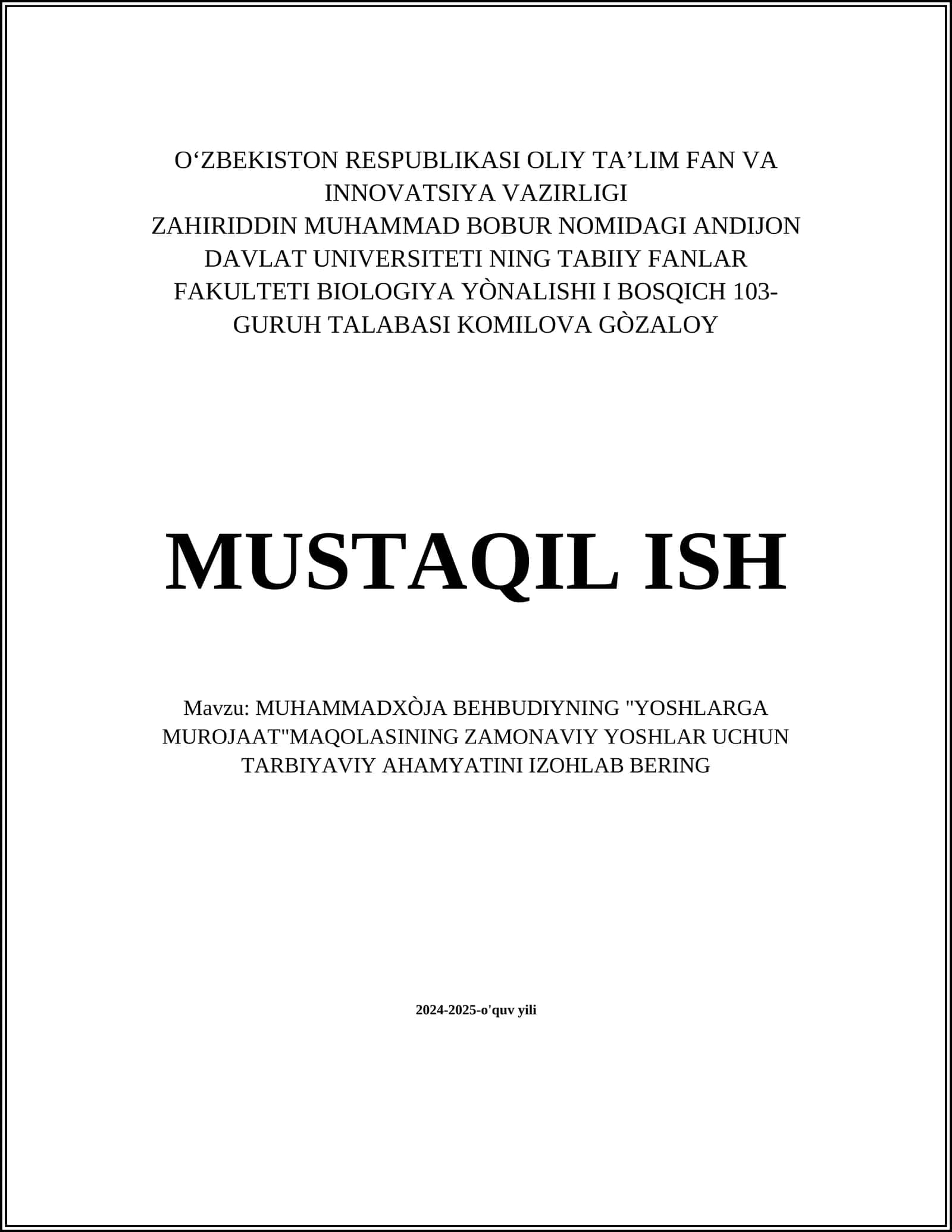 MUHAMMADXÒJA BEHBUDIYNING "YOSHLARGA MUROJAAT"MAQOLASINING ZAMONAVIY YOSHLAR UCHUN TARBIYAVIY AHAMYATINI IZOHLAB BERING 1