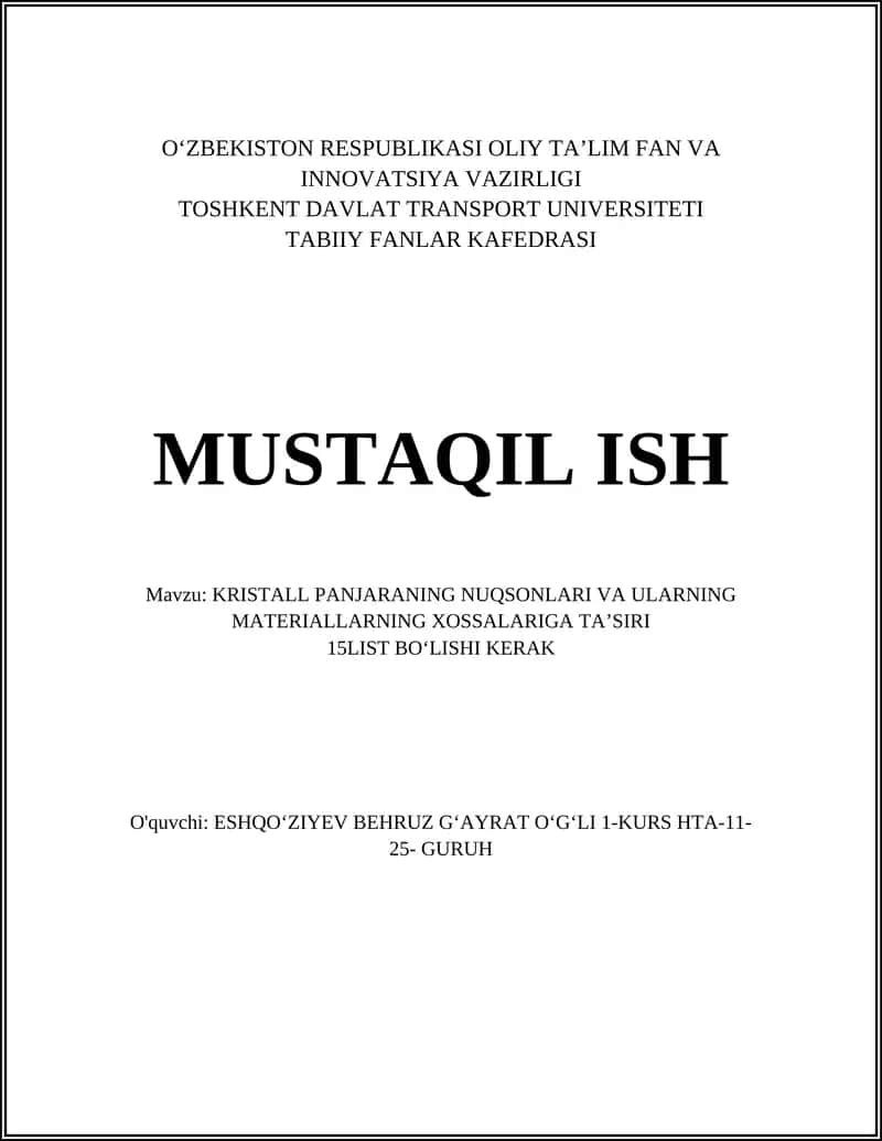 KRISTALL PANJARANING NUQSONLARI VA ULARNING MATERIALLARNING XOSSALARIGA TAʼSIRI 1
