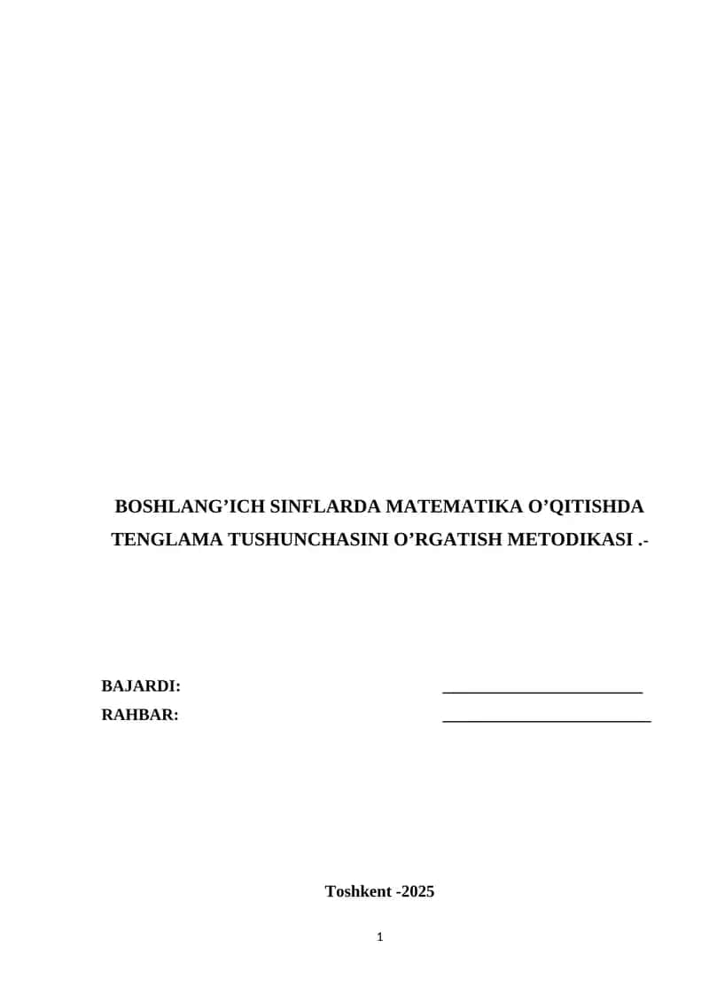 BOSHLANG’ICH SINFLARDA MATEMATIKA O’QITISHDA TENGLAMA TUSHUNCHASINI O’RGATISH 1