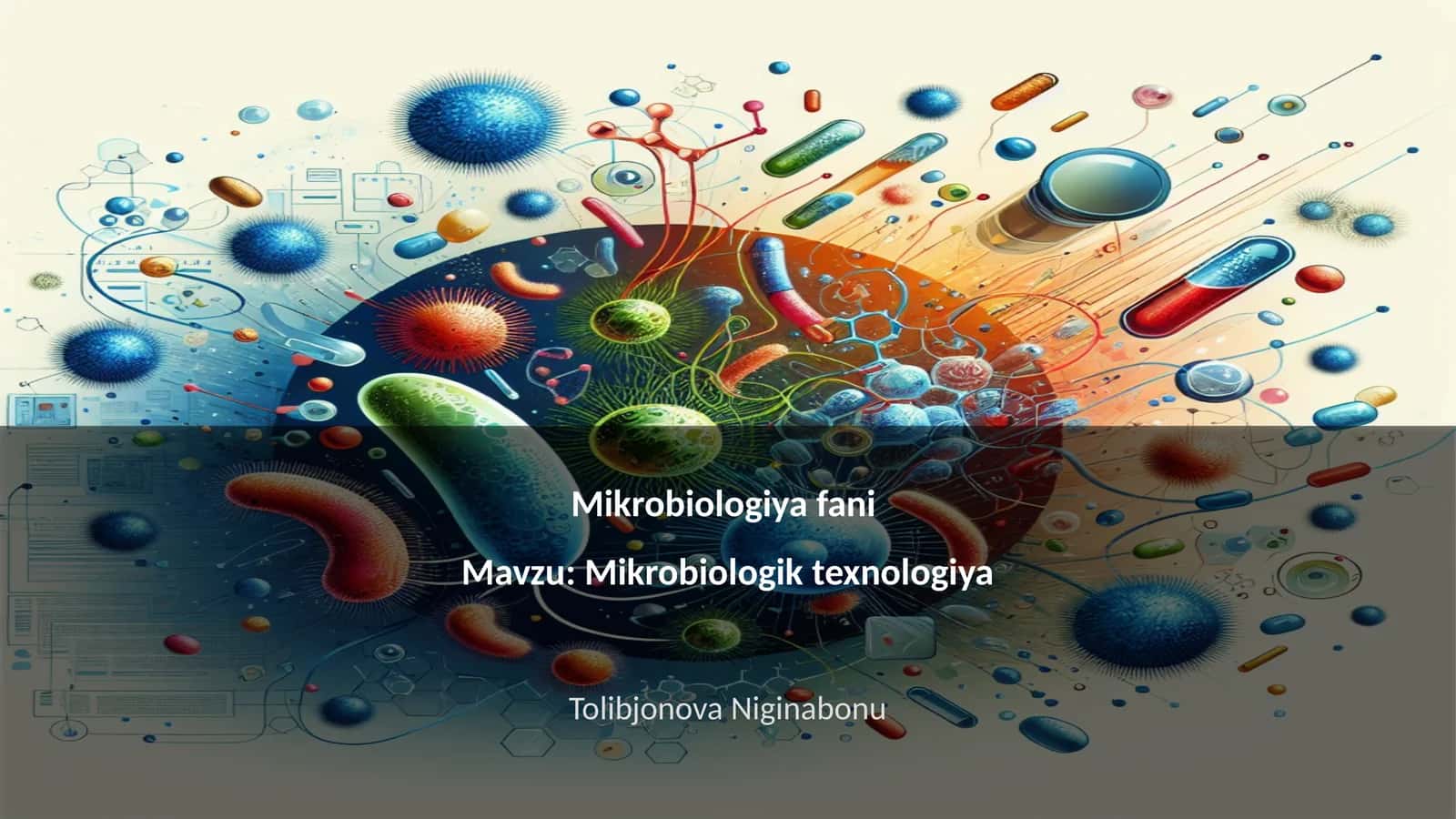 Mikrobiologik texnologiya 1