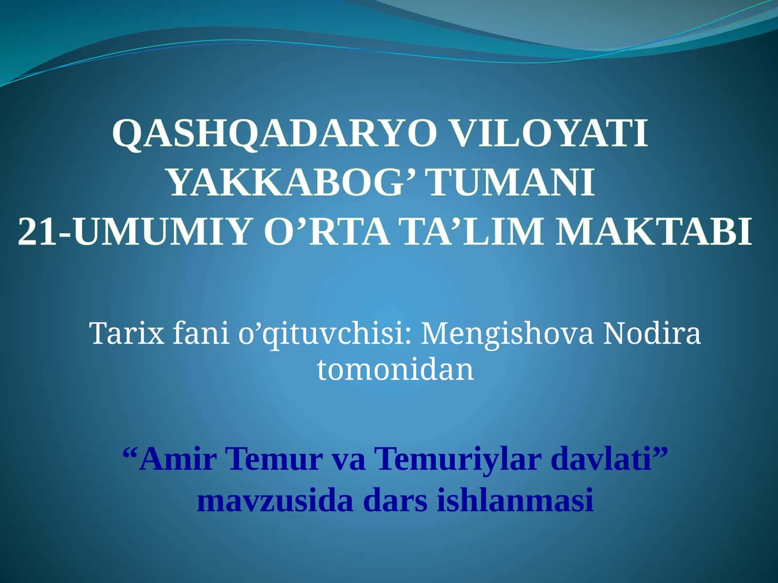 Amir Temur va Temuriylar davlati 1