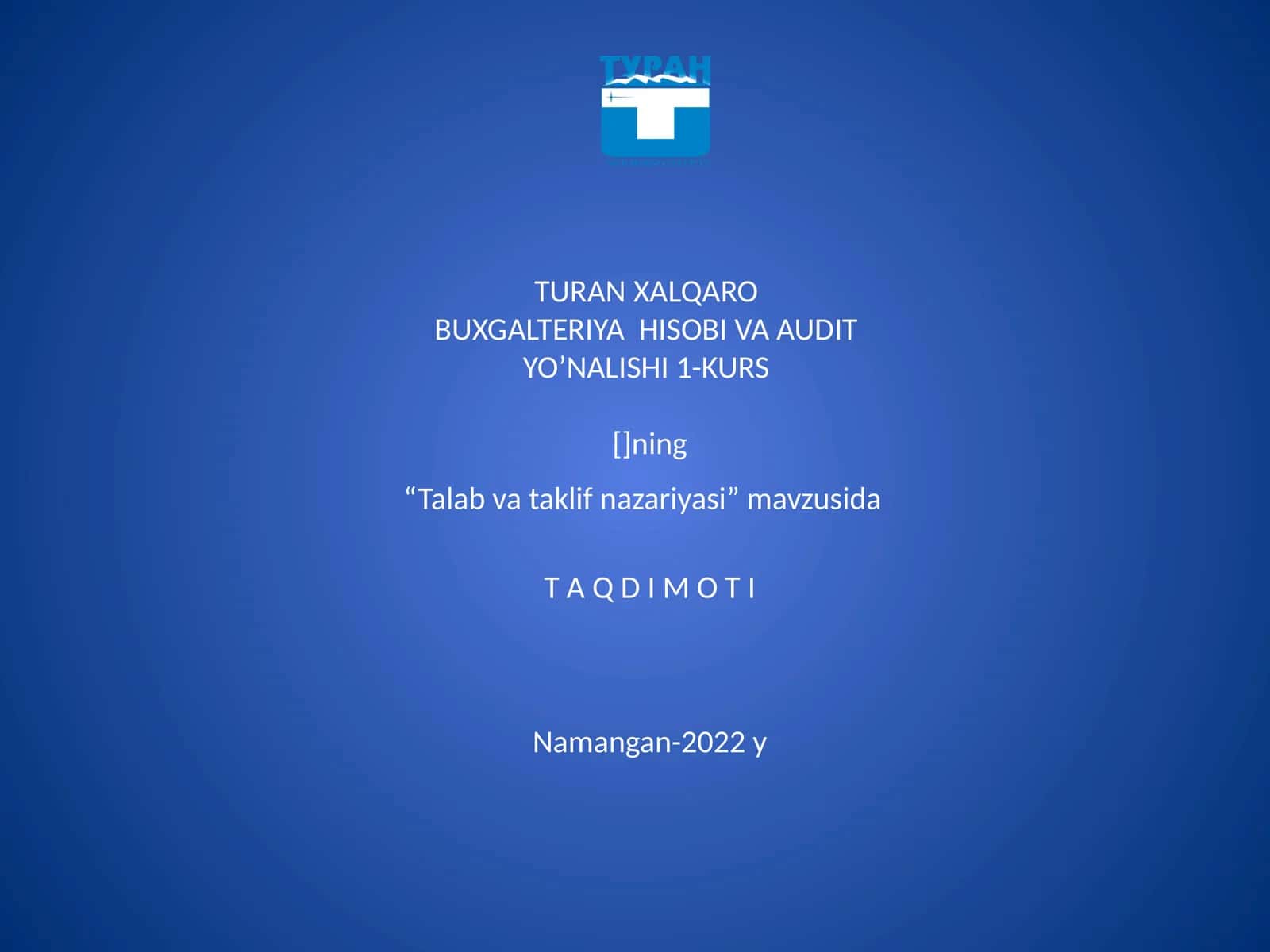 Talab va taklif nazariyasi 1