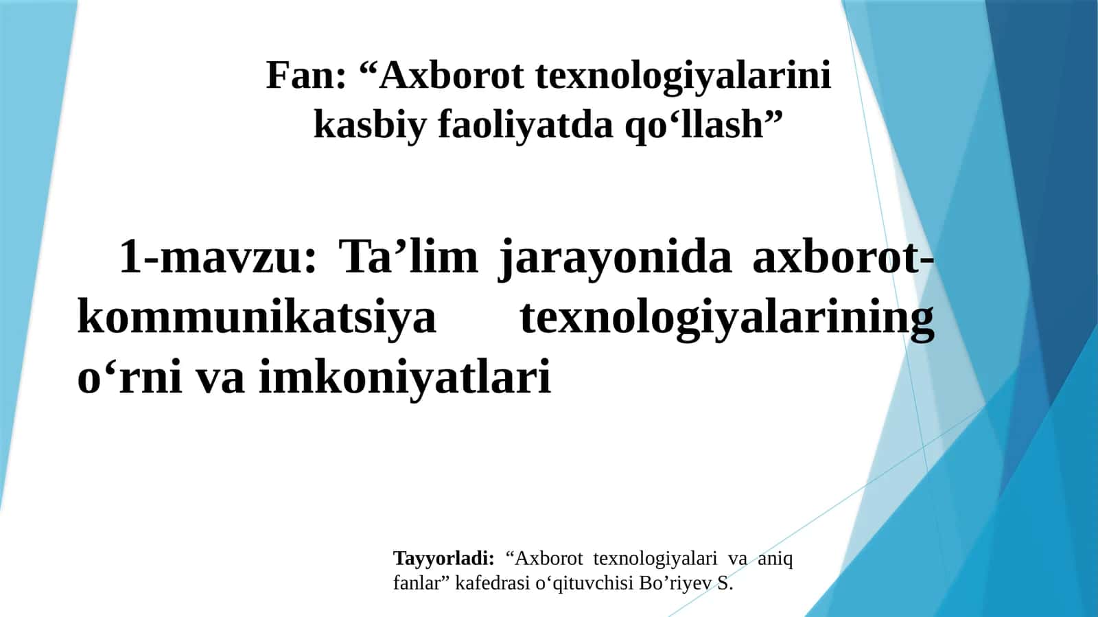 Ta’lim jarayonida axborot-kommunikatsiya texnologiyalarining o‘rni va imkoniyatlari 1