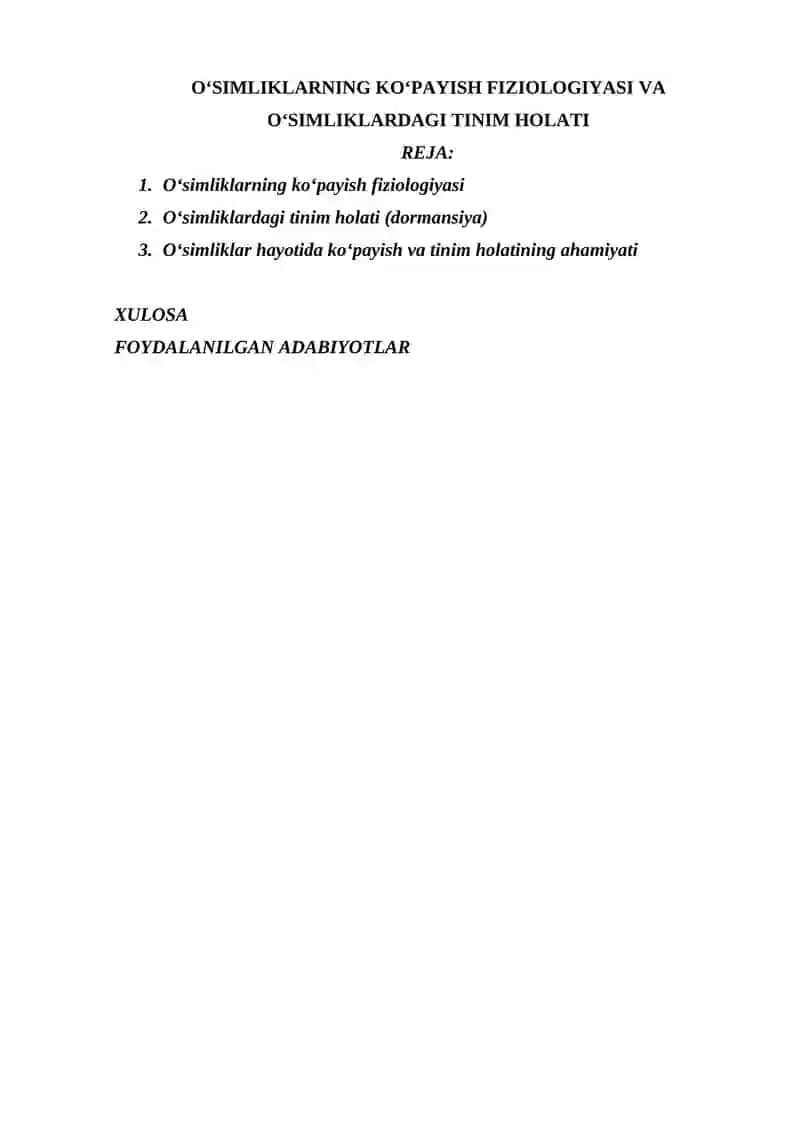 OʻSIMLIKLARNING KOʻPAYISH FIZIOLOGIYASI VA OʻSIMLIKLARDAGI TINIM HOLATI