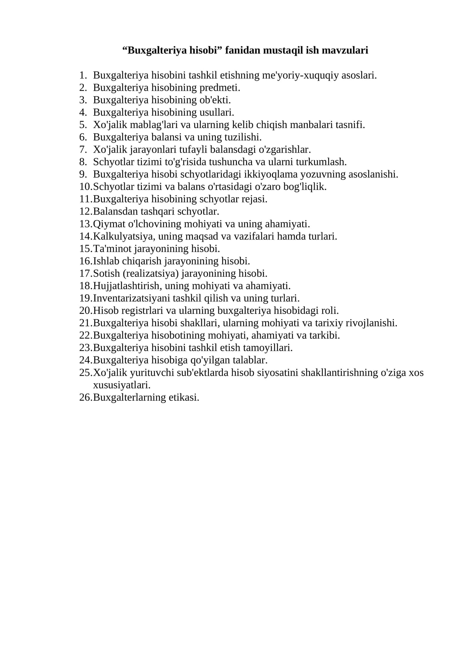 “Buxgalteriya hisobi” fanidan mustaqil ish mavzulari 1