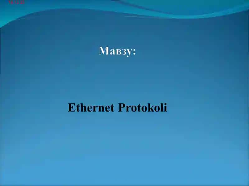 Ethernet тармоғининг физик сатхи