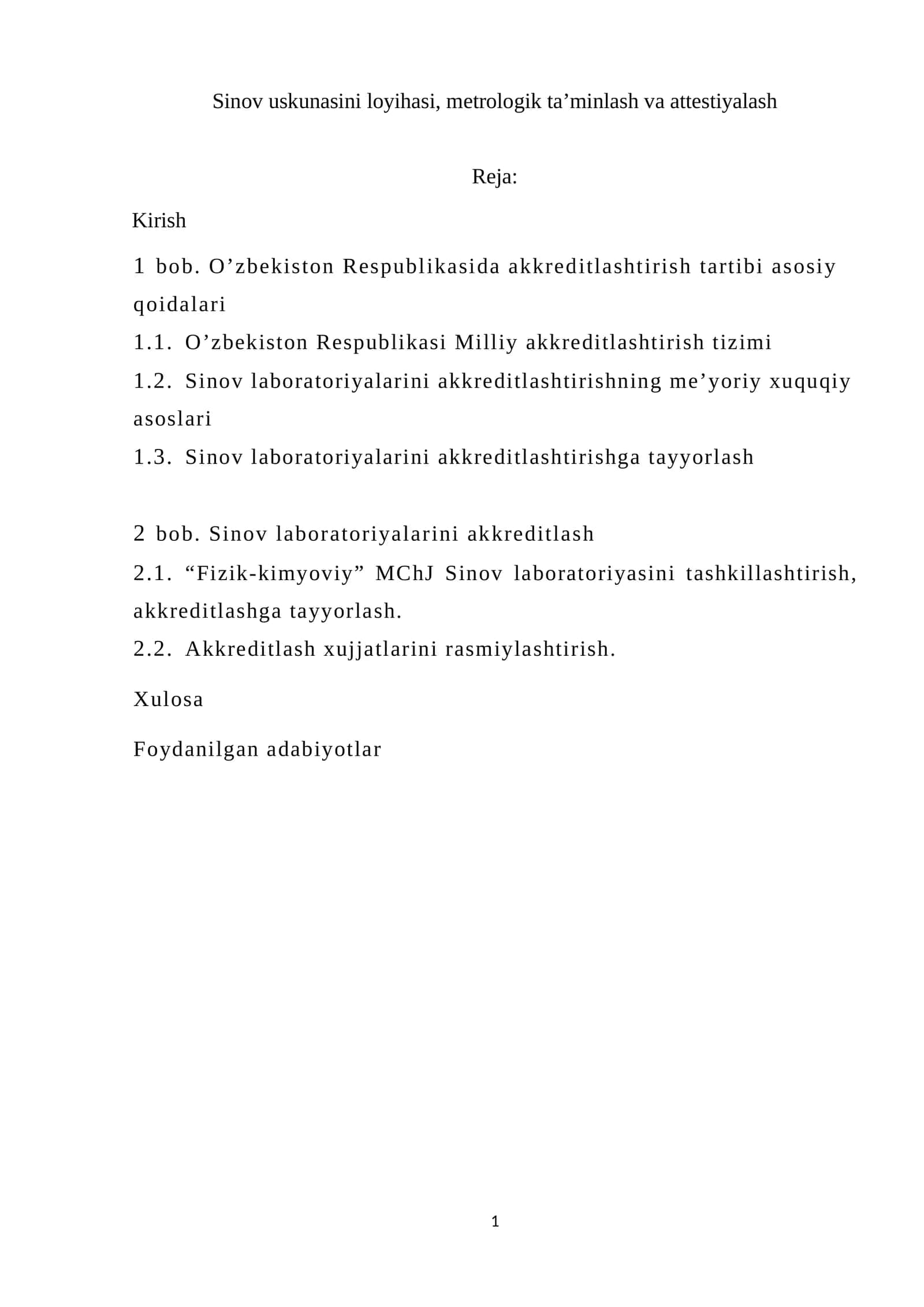 Sinov uskunasini loyihasi, metrologik ta’minlash va attestiyalash 1