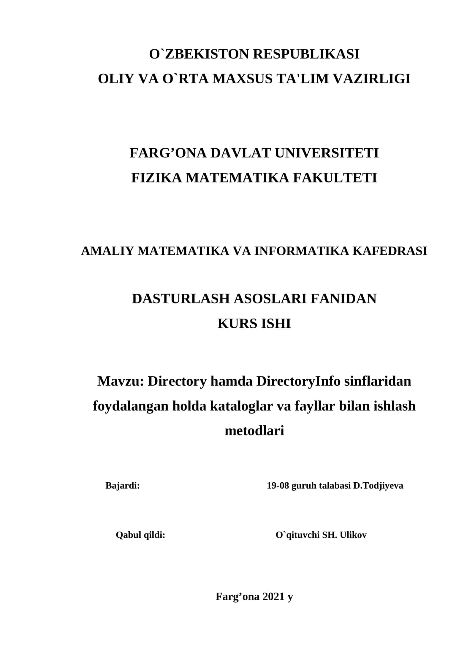 Directory hamda DirectoryInfo sinflaridan foydalangan holda kataloglar va fayllar bilan ishlash metodlari 1