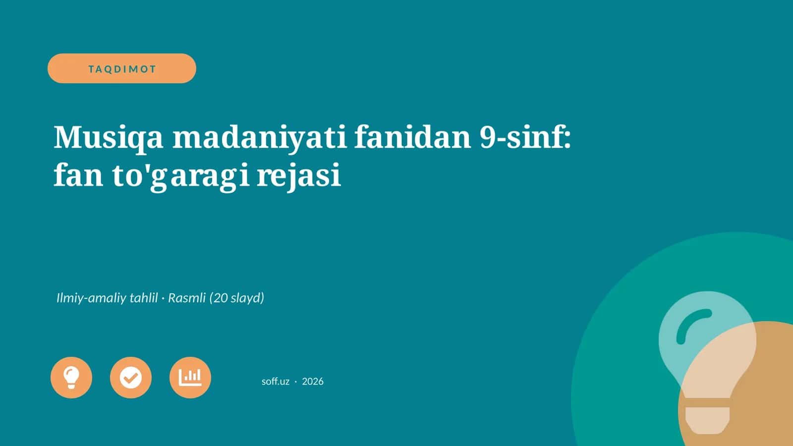 Musiqa madaniyati fanidan 9-sinf: fan to'garagi rejasi 1