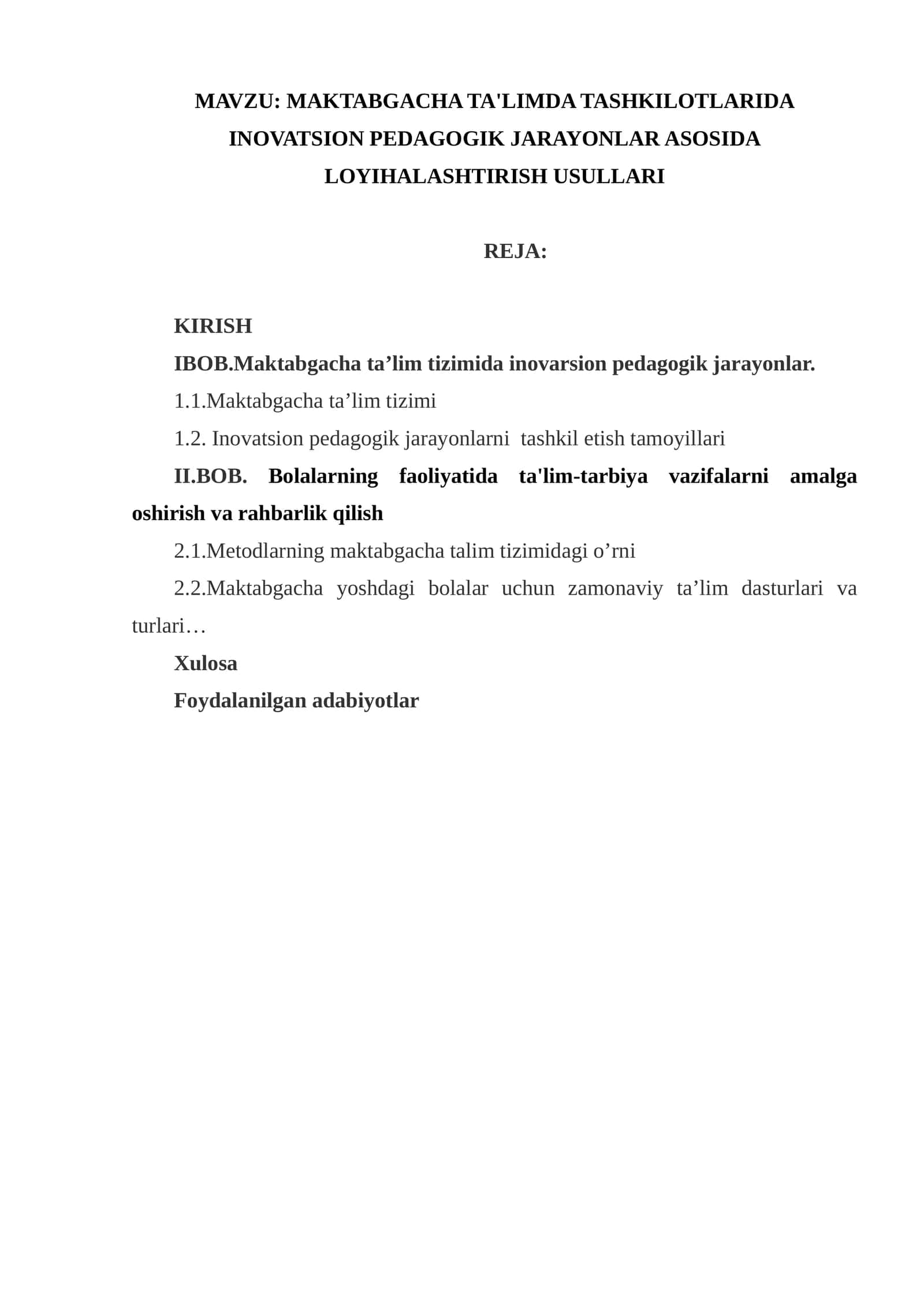 MAKTABGACHA TA'LIMDA TASHKILOTLARIDA INOVATSION PEDAGOGIK JARAYONLAR ASOSIDA LOYIHALASHTIRISH USULLARI 1