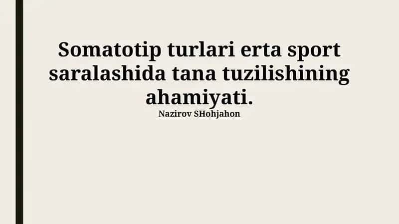Somatotip turlari erta sport saralashida tana tuzilishining ahamiyati 1