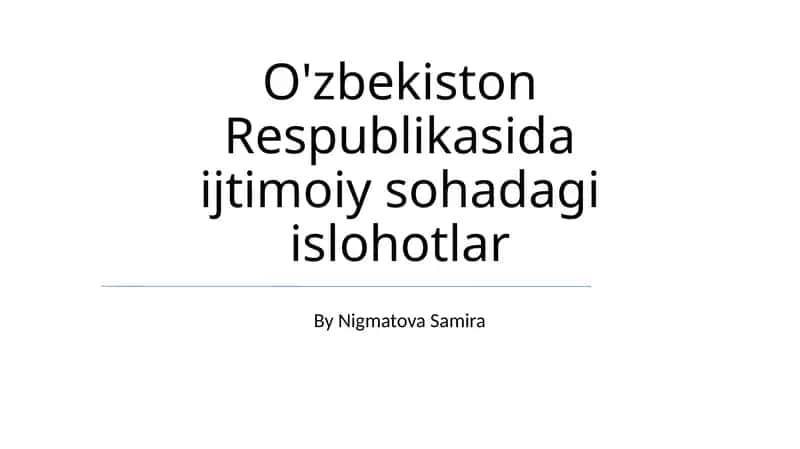 O'zbekiston Respublikasida ijtimoiy sohadagi islohotlar 1
