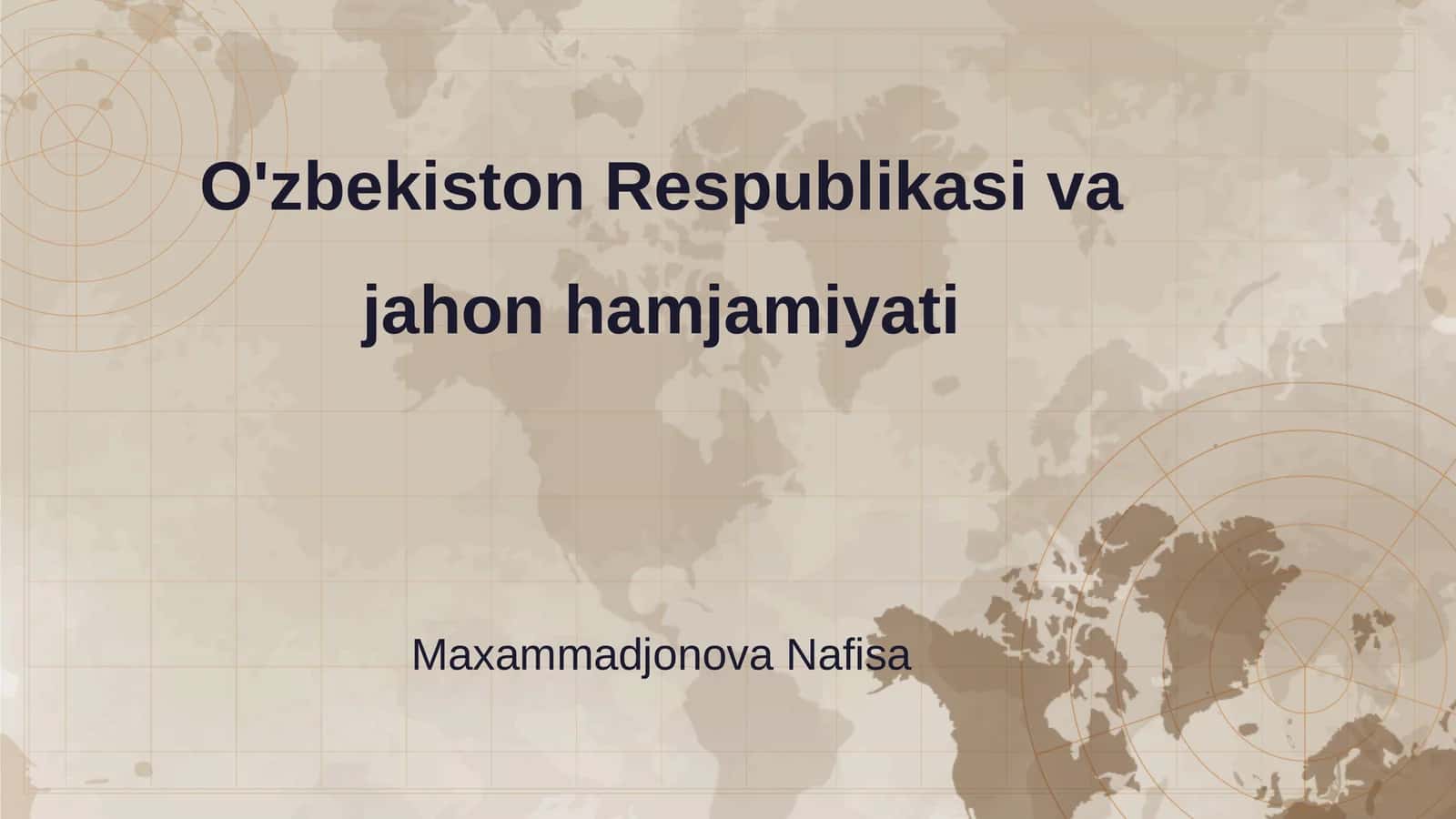 O'zbekiston Respublikasi va jahon hamjamiyati 1