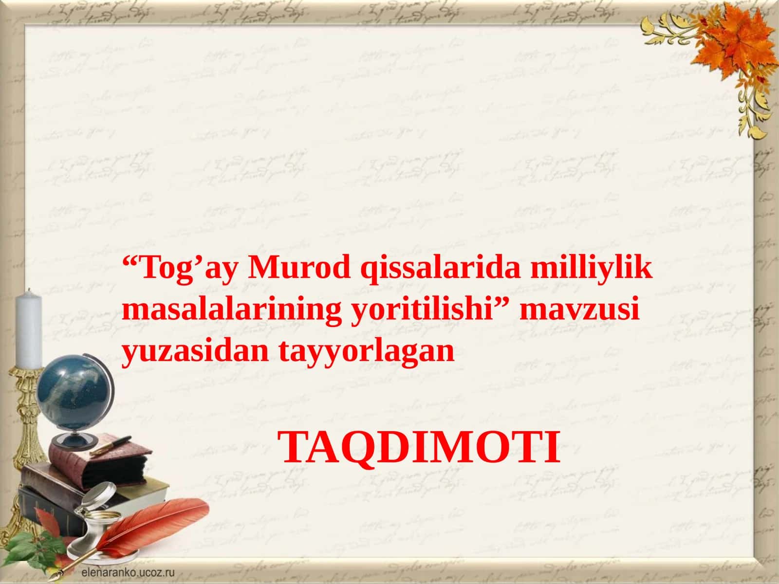 Tog’ay Murod qissalari va milliylik masalalarining yoritilishi 1