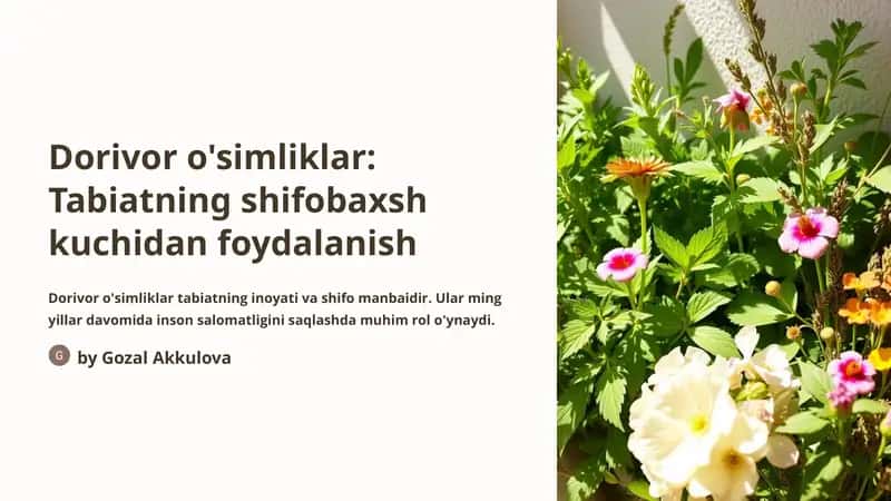 Dorivor o'simliklar: Tabiatning shifobaxsh kuchidan foydalanish 1