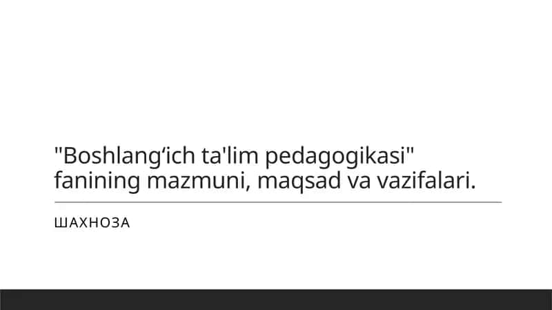 Boshlang'ich ta'lim pedagogikasi 1
