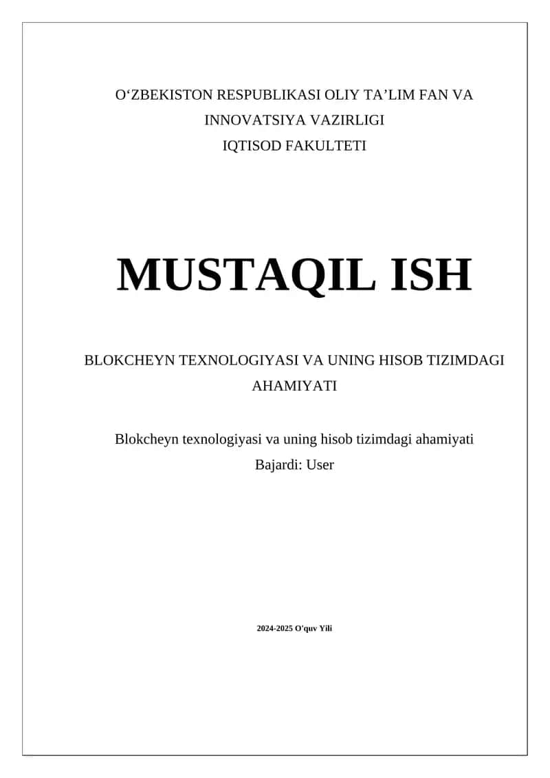 Blokcheyn texnologiyasi va uning hisob tizimdagi ahamiyati 1