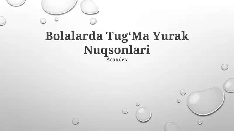 Bolalarda TugʻMa Yurak Nuqsonlari 1