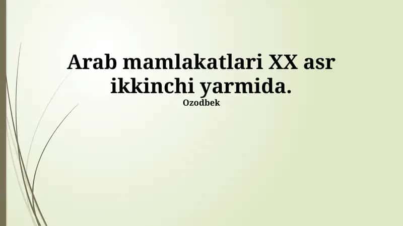 Arab mamlakatlari XX asr ikkinchi yarmida 1