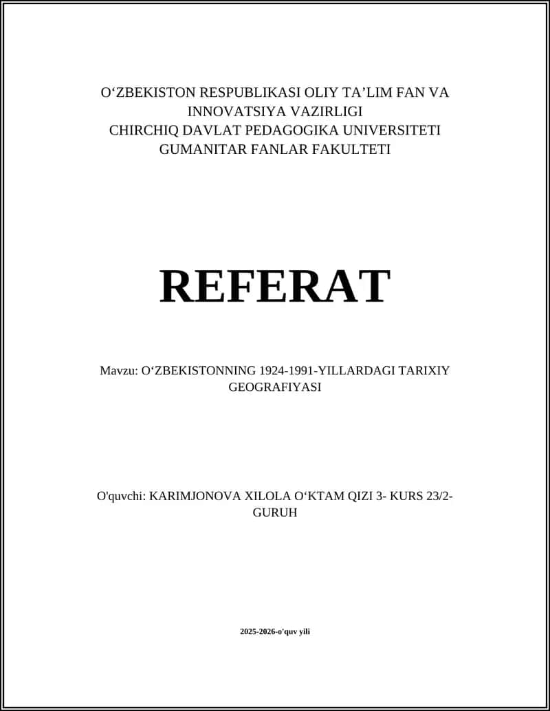 OʻZBEKISTONNING 1924-1991-YILLARDAGI TARIXIY GEOGRAFIYASI 1