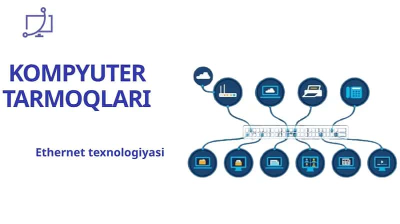 Ethernet Texnologiyasi 1