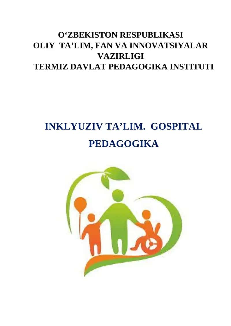 Inklyuziv ta’lim. Gospital pedagogika 1