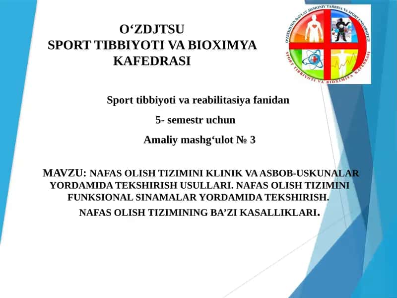 Nafas Olish Tizimini Klinik va Asbob-Uskunalar Yordamida Tekshirish Usullari 1