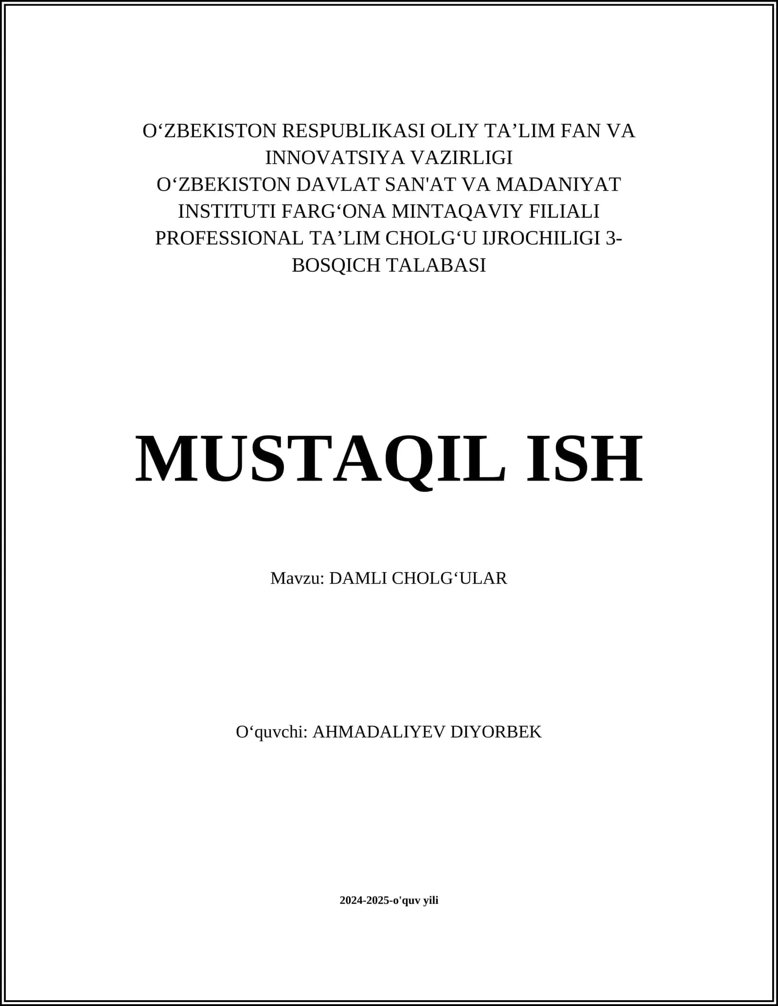 DAMLI CHOLGʻULAR 1