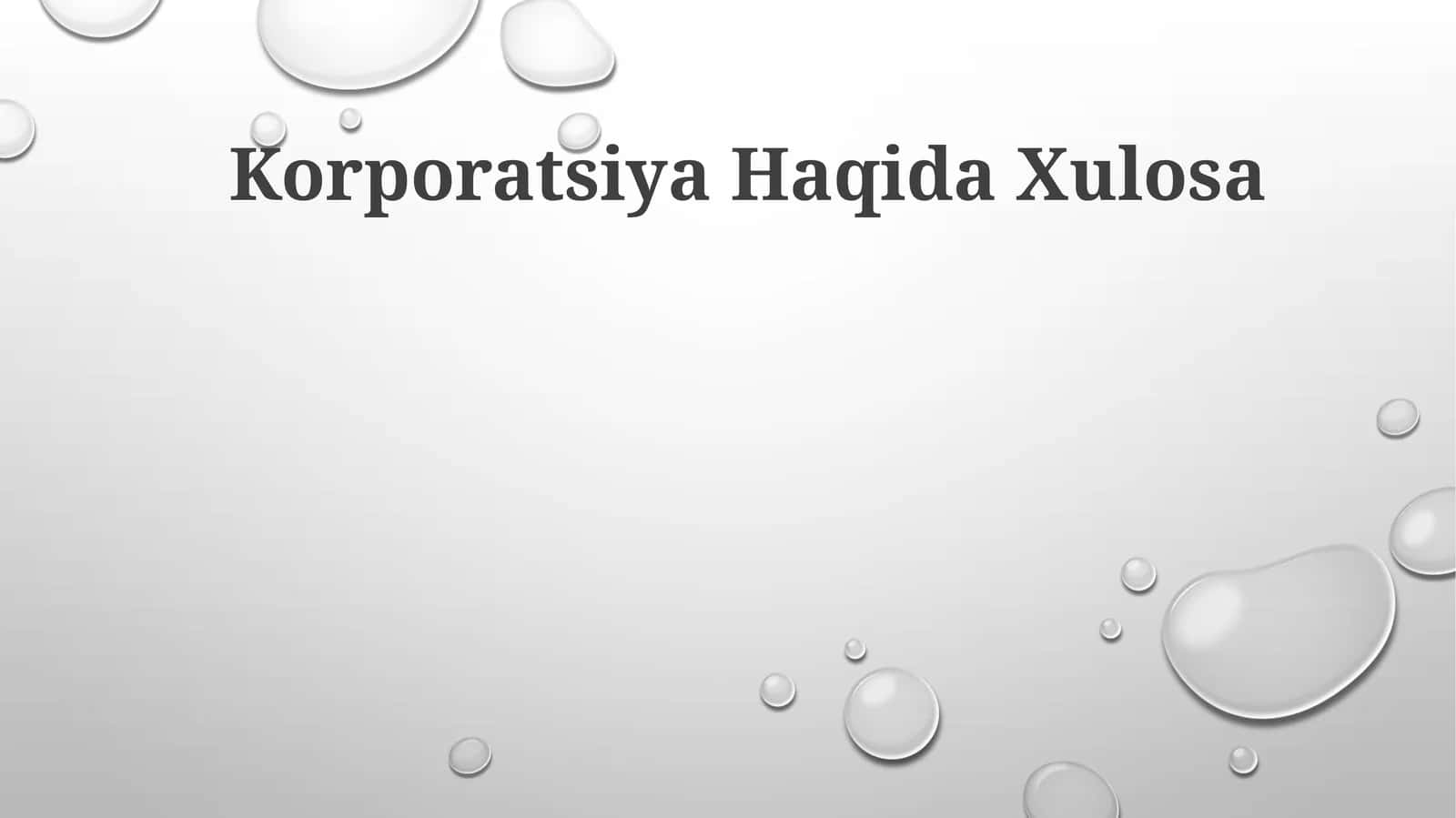 Korporatsiya Haqida Xulosa 1