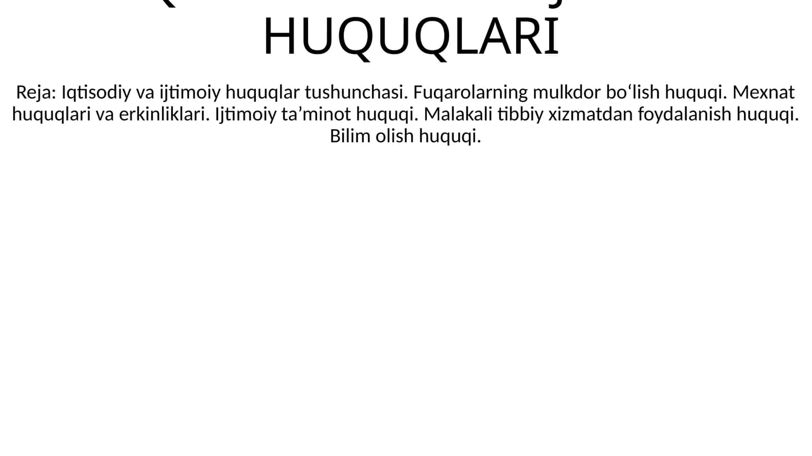 O‘ZBEKISTON RESPUBLIKASI FUQAROLARINING IJTIMOIY HUQUQLARI 1