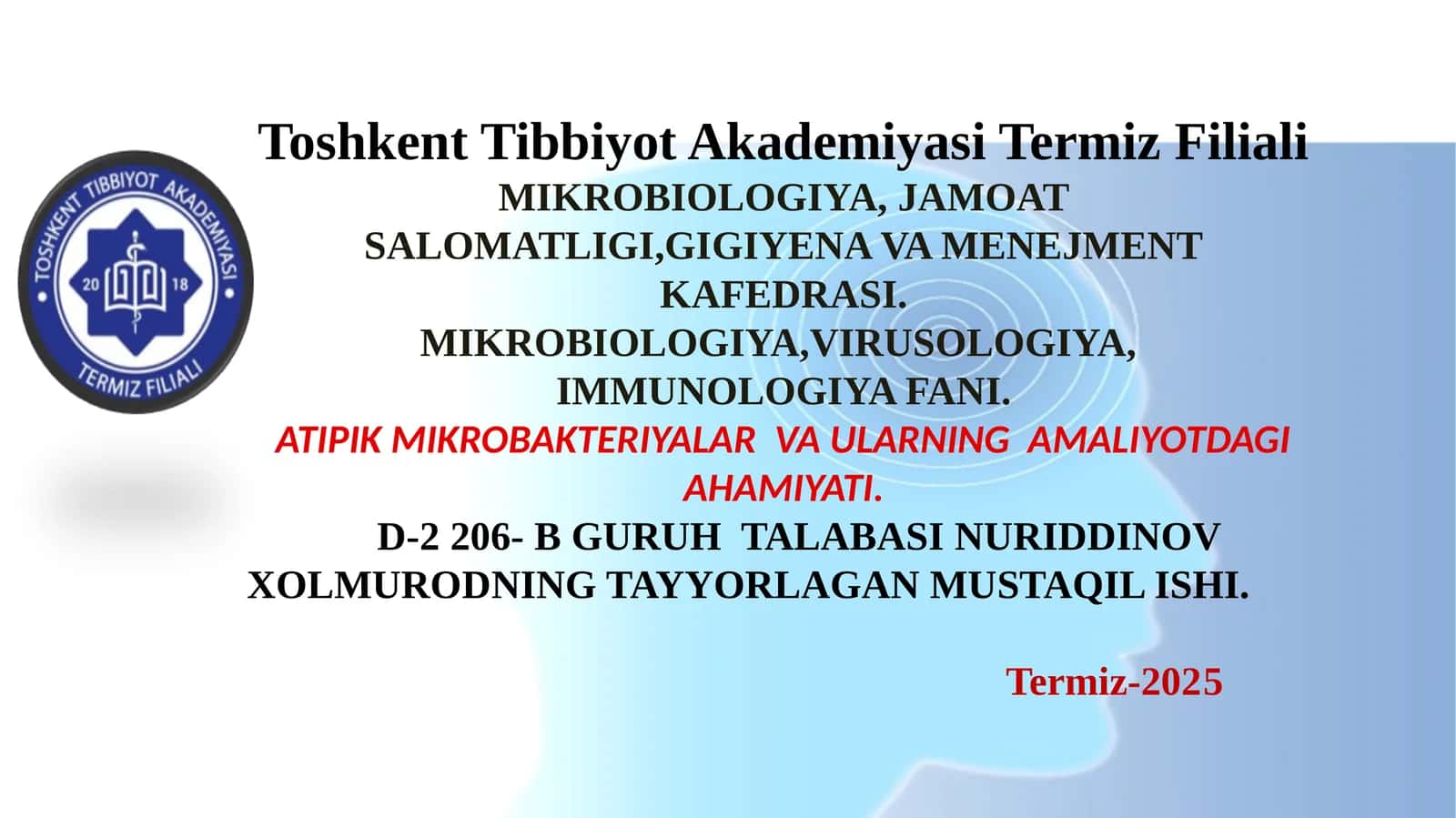MIKROBIOLOGIYA, JAMOAT SALOMATLIGI, GIGIYENA VA MENEJMENT KAFEDRASI 1