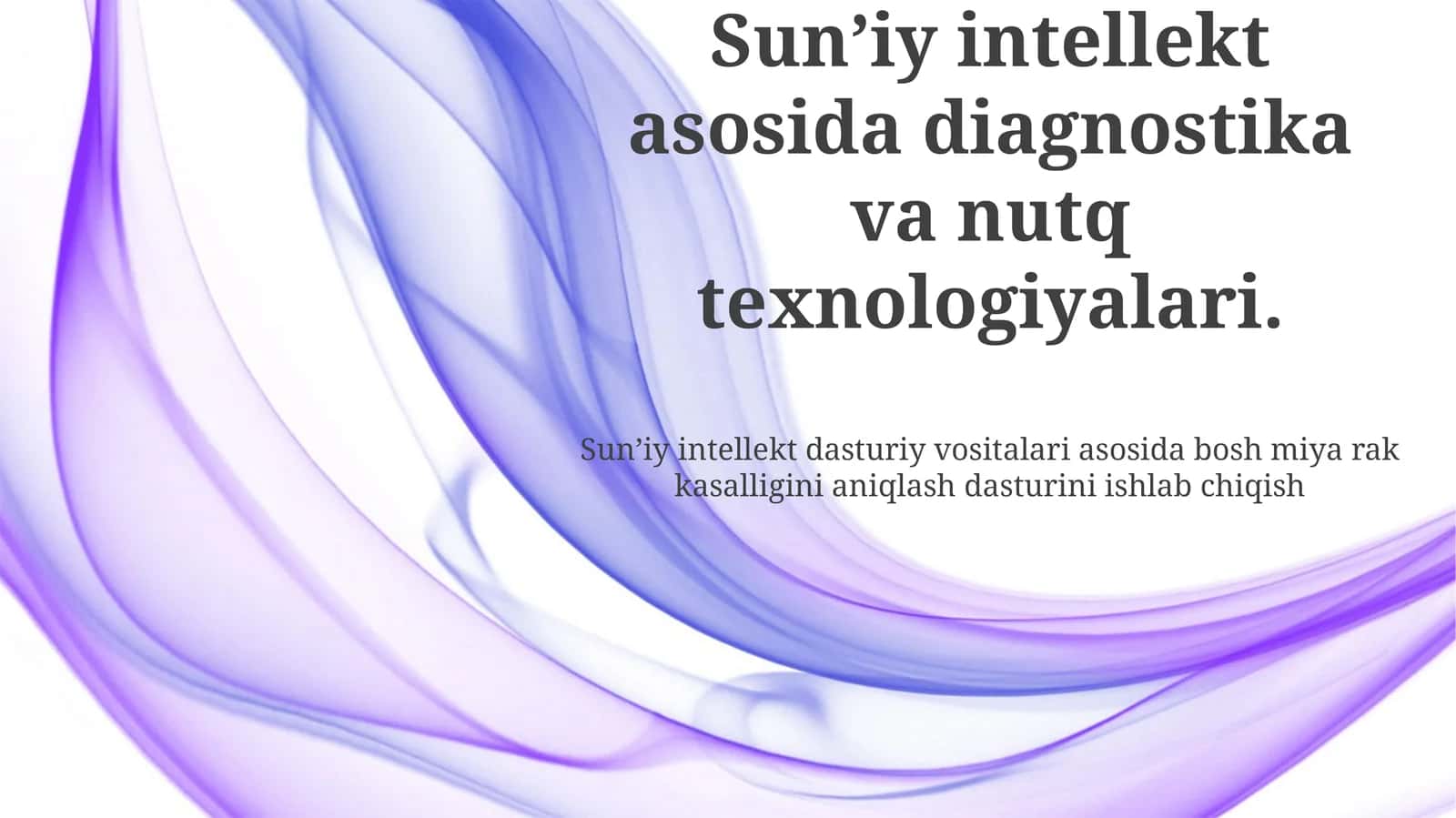 Sun'iy intellektga asoslangan diagnostika va nutq texnologiyalari 1
