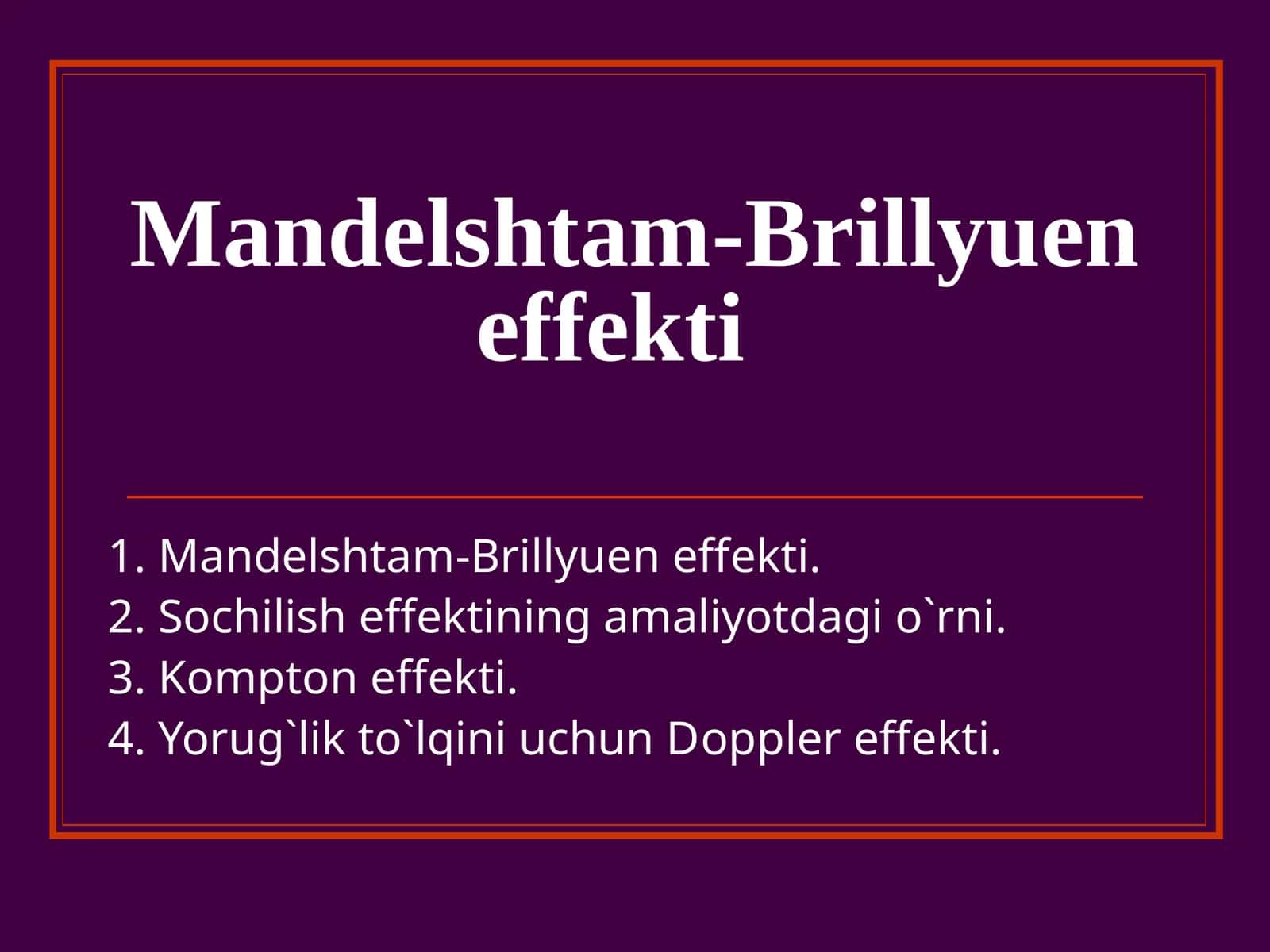 Mandelshtam-Brillyuen effеkti 1