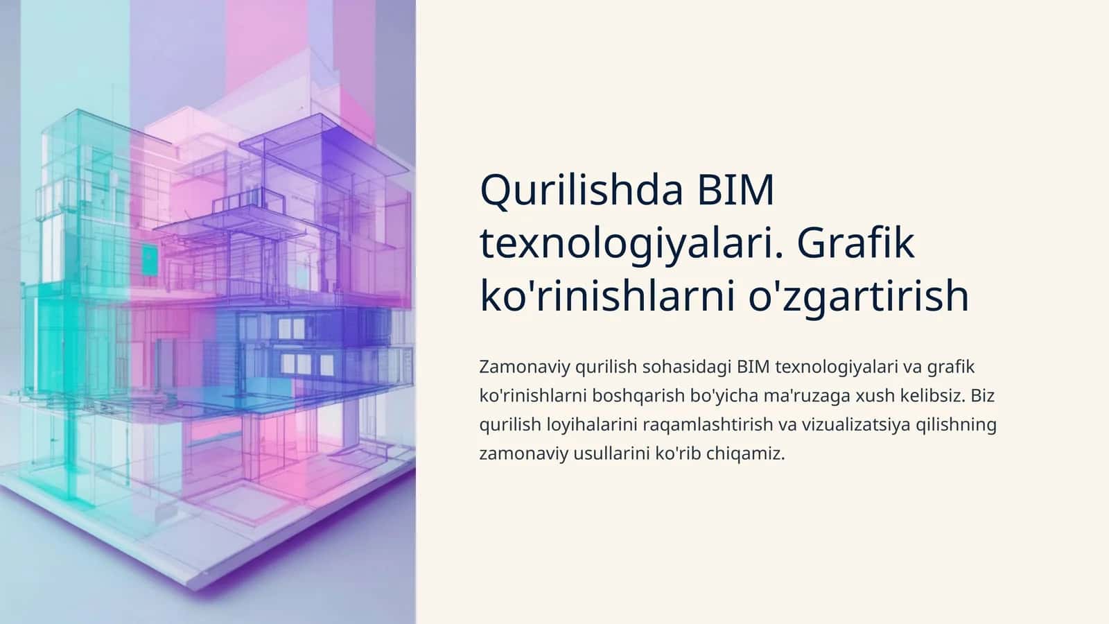 Qurilishda BIM texnologiyalari. Grafik ko'rinishlarni o'zgartirish 1