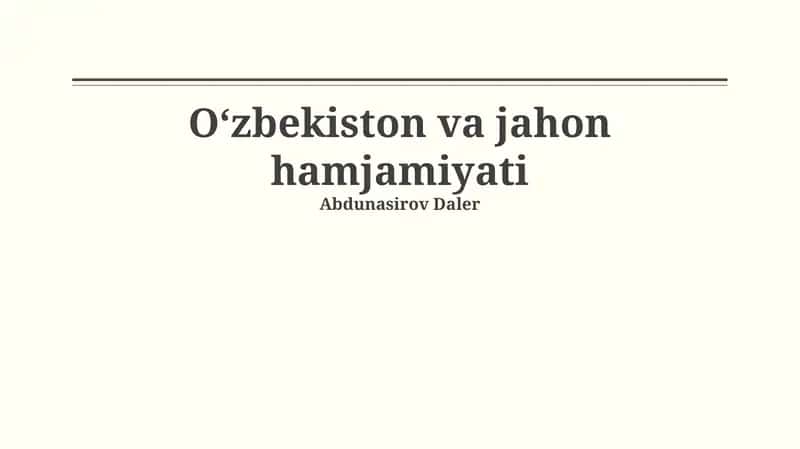 Oʻzbekiston va jahon hamjamiyati 1