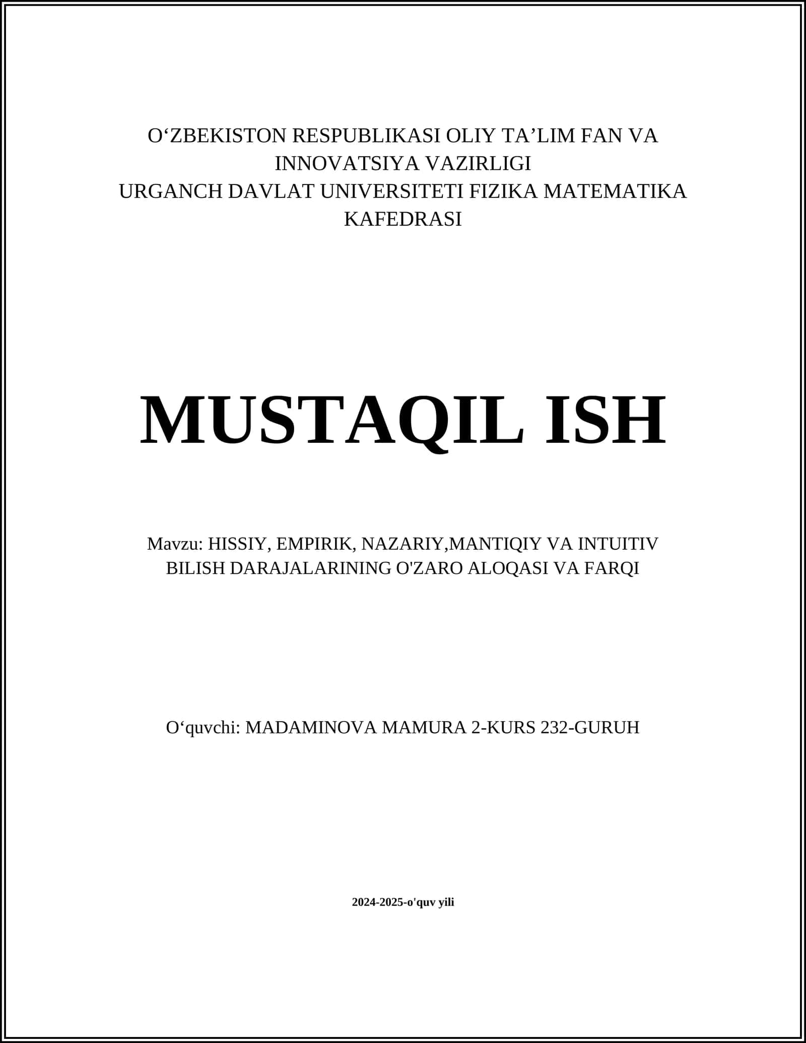 HISSIY, EMPIRIK, NAZARIY,MANTIQIY VA INTUITIV BILISH DARAJALARINING O'ZARO ALOQASI VA FARQI 1