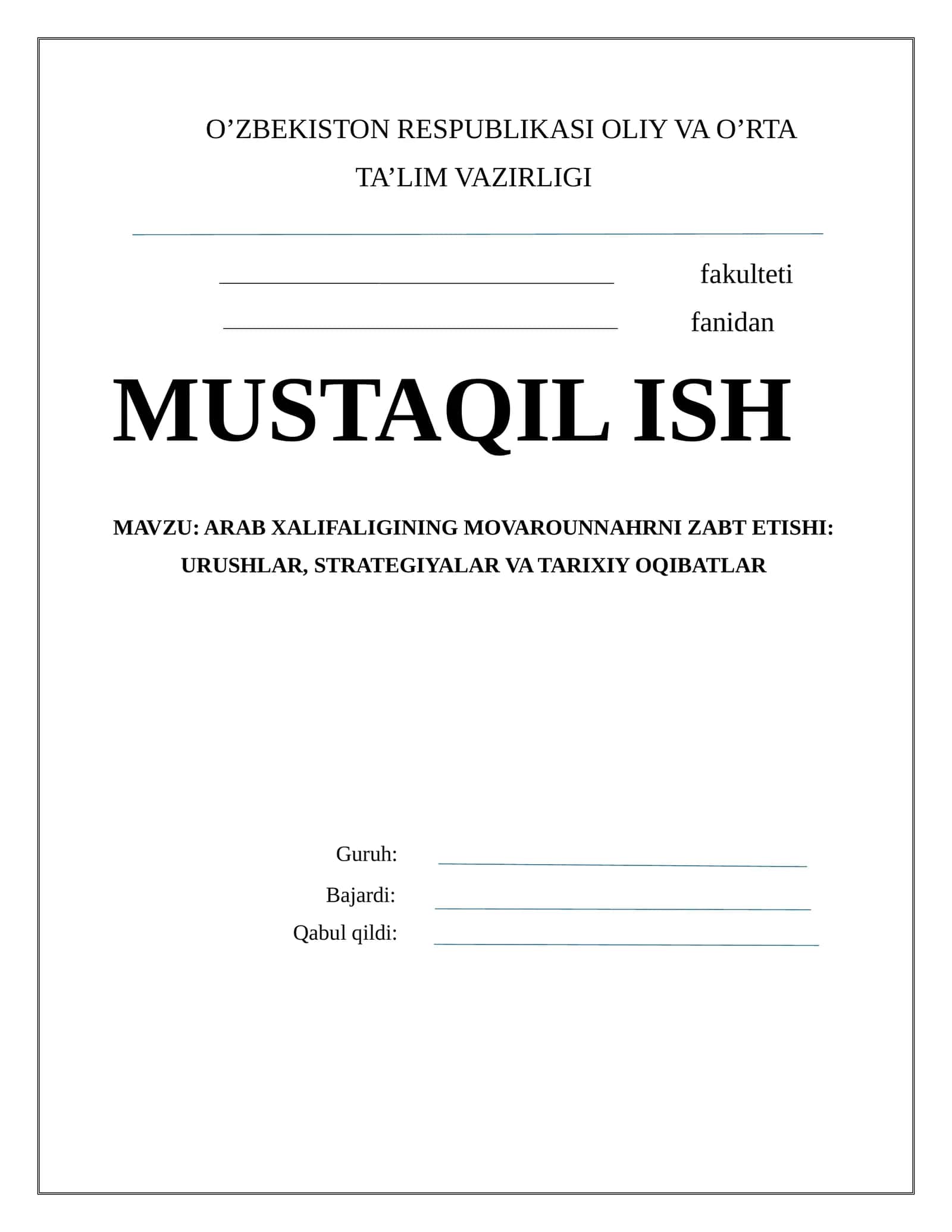ARAB XALIFALIGINING MOVAROUNNAHRNI ZABT ETISHI: URUSHLAR, STRATEGIYALAR VA TARIXIY OQIBATLAR 1