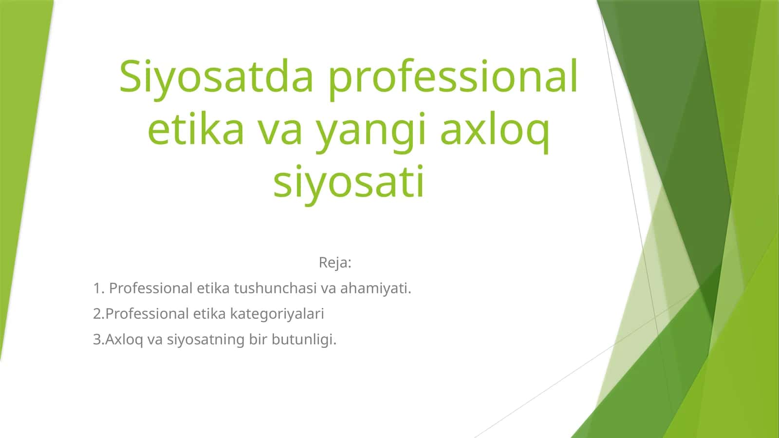 Siyosatda professional etika va yangi axloq siyosati 1