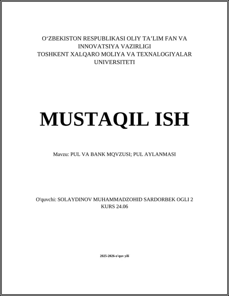 PUL VA BANK MQVZUSI; PUL AYLANMASI 1
