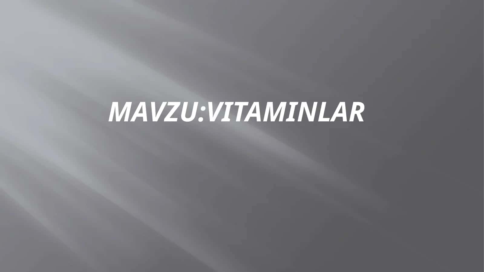 Vitaminlar 1