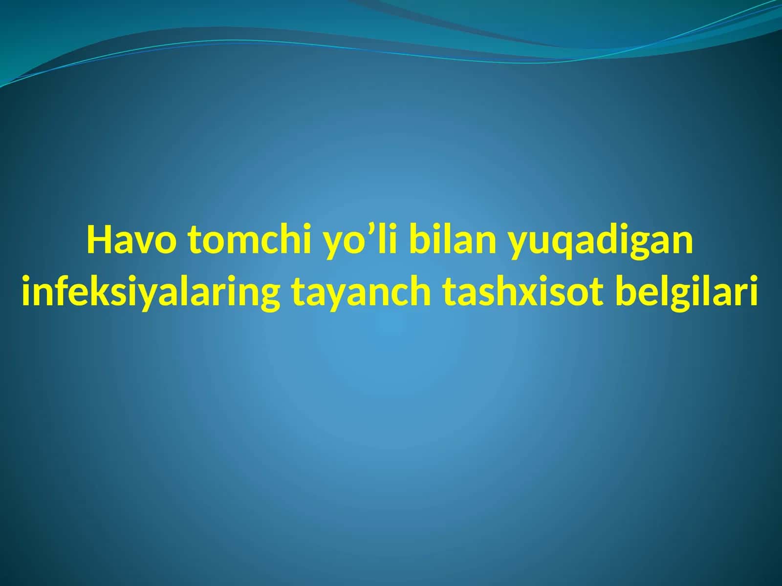 Havo tomchi yo’li bilan yuqadigan infeksiyalaring tayanch tashxisot belgilari 1