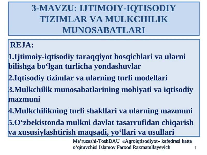 IJTIMOIY-IQTISODIY TIZIMLAR VA MULKCHILIK MUNOSABATLARI 1