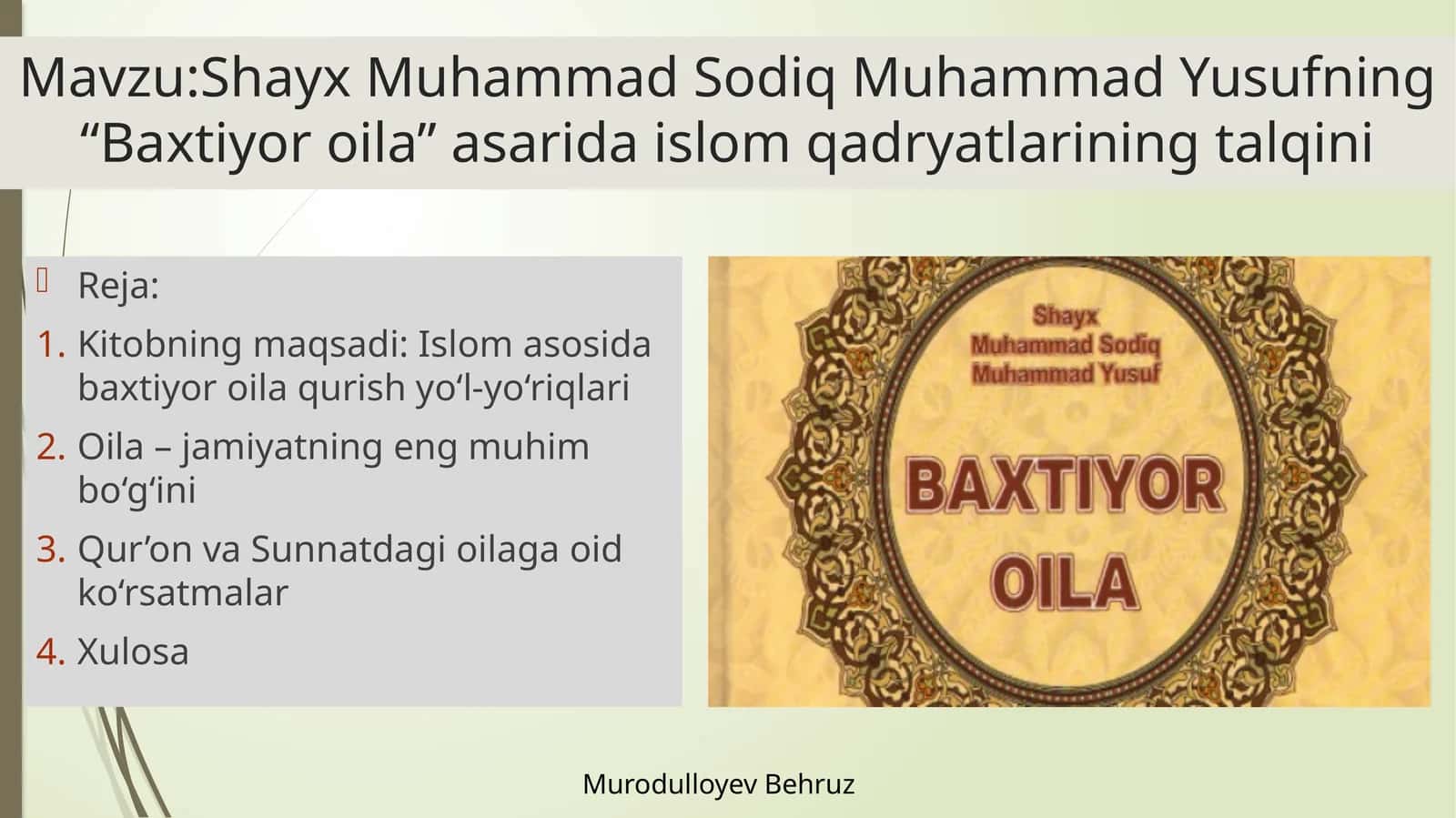 Shayx Muhammad Sodiq MuhammadYusufning“Baxtiyoroila”asaridaislomqadryatlariningtalqini 1